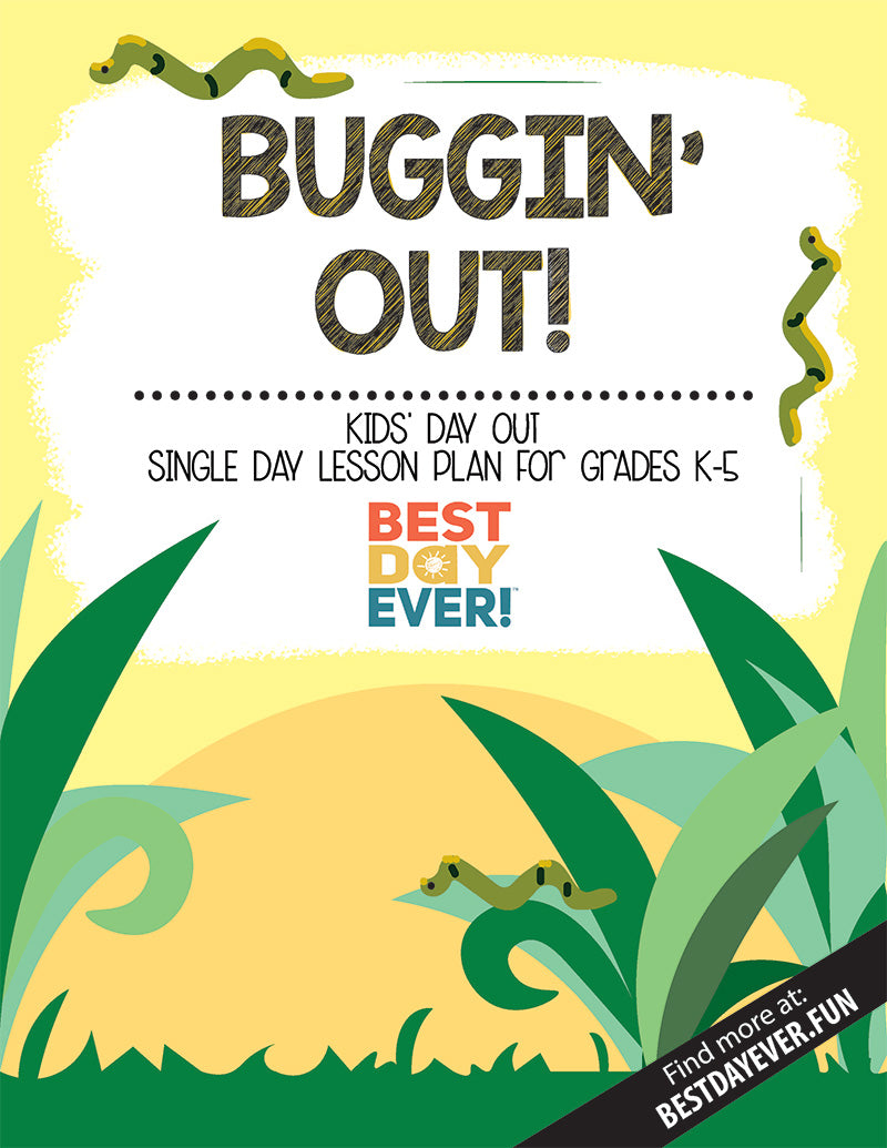Buggin' Out Kids' Day Out Activities