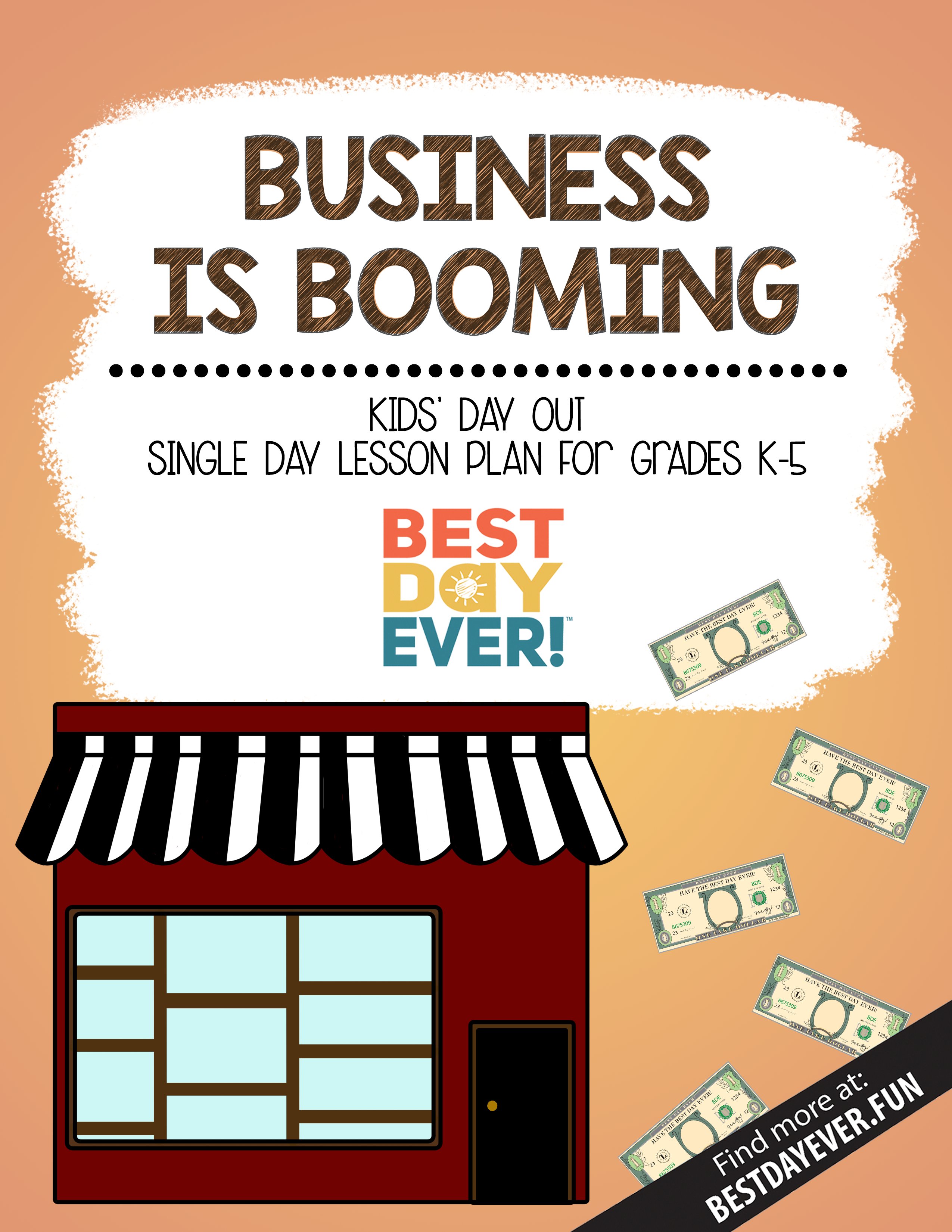 Business is Booming Kids' Day Out Activities