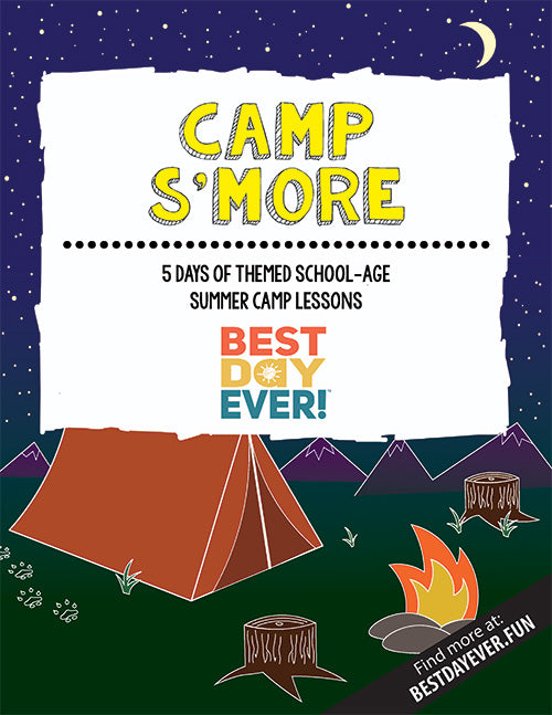 Camp S'more School-Age Summer Camp Lesson Plan