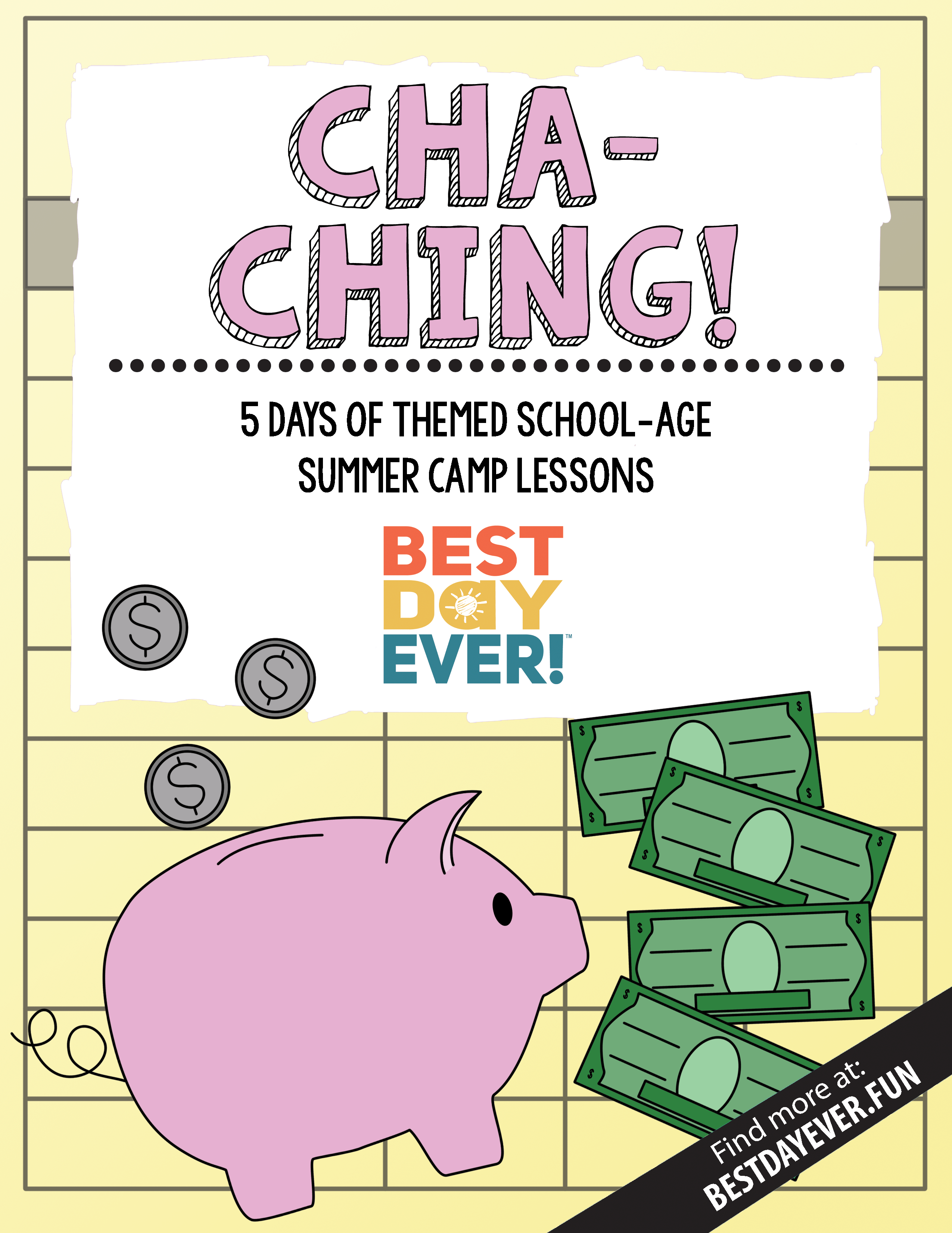 Cha-Ching School-Age Summer Camp Plan