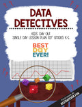Data Detectives Kids' Day Out Activities
