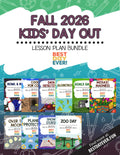 Fall 2026 Kids’ Day Out Lesson Plan Bundle