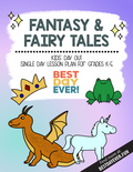 Fantasy & Fairy Tales Kids' Day Out Activities