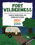 Fort Wilderness School-Age Summer Camp Lesson Plan