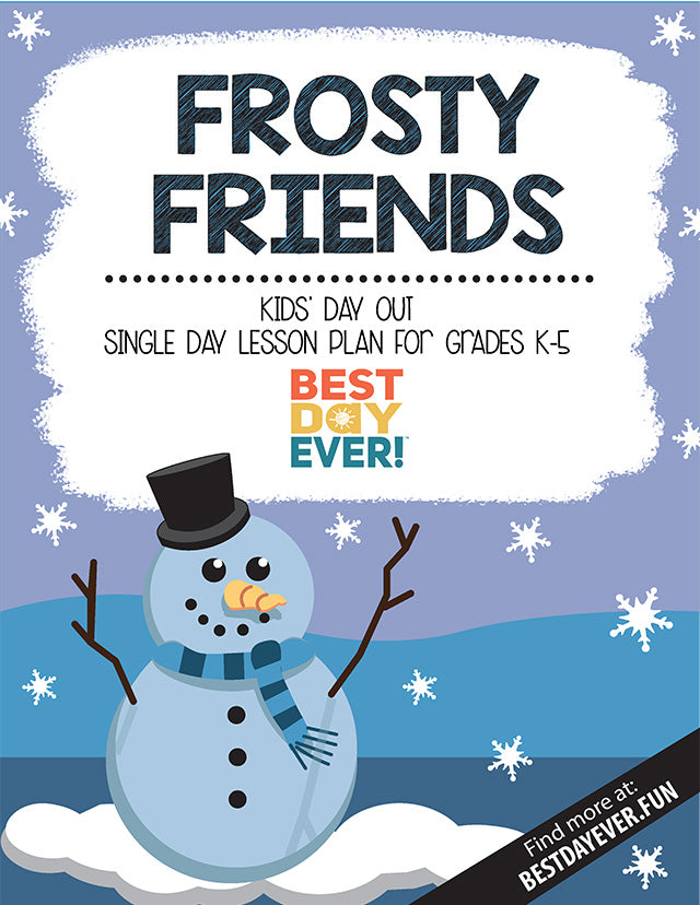 Frosty Friends Kids' Day Out Activities