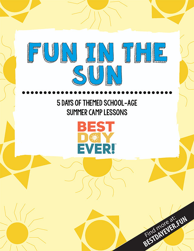 Fun in the Sun School-Age Summer Camp Lesson Plan