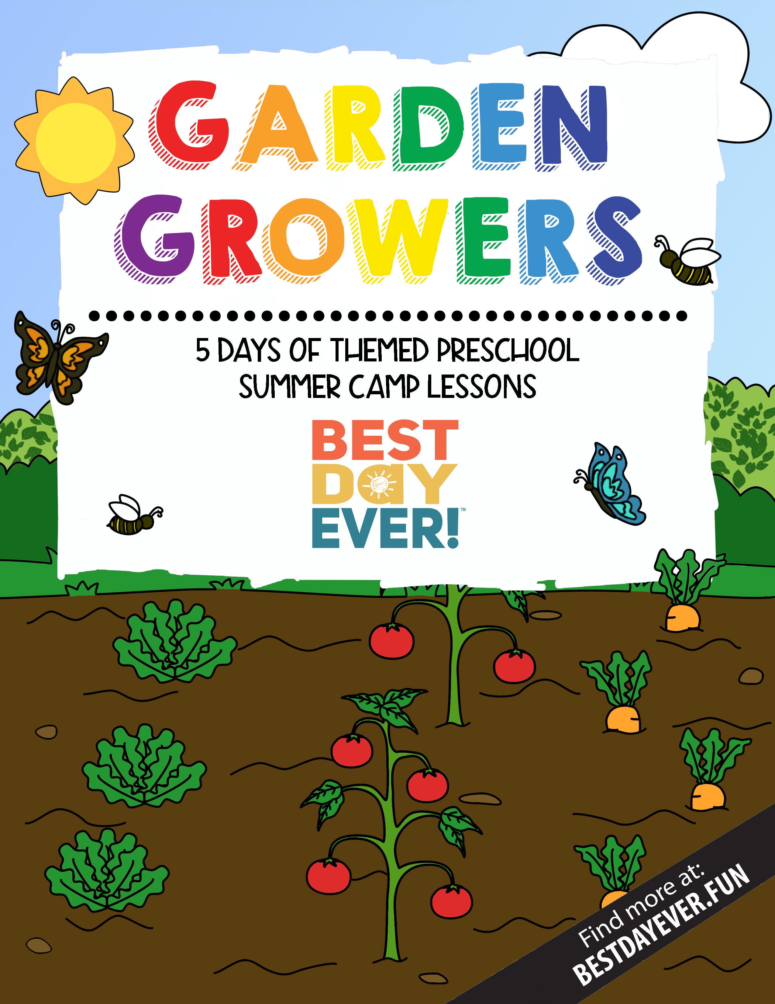 Garden Growers Preschool Summer Camp Plan