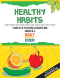 Healthy Habits After School Activities