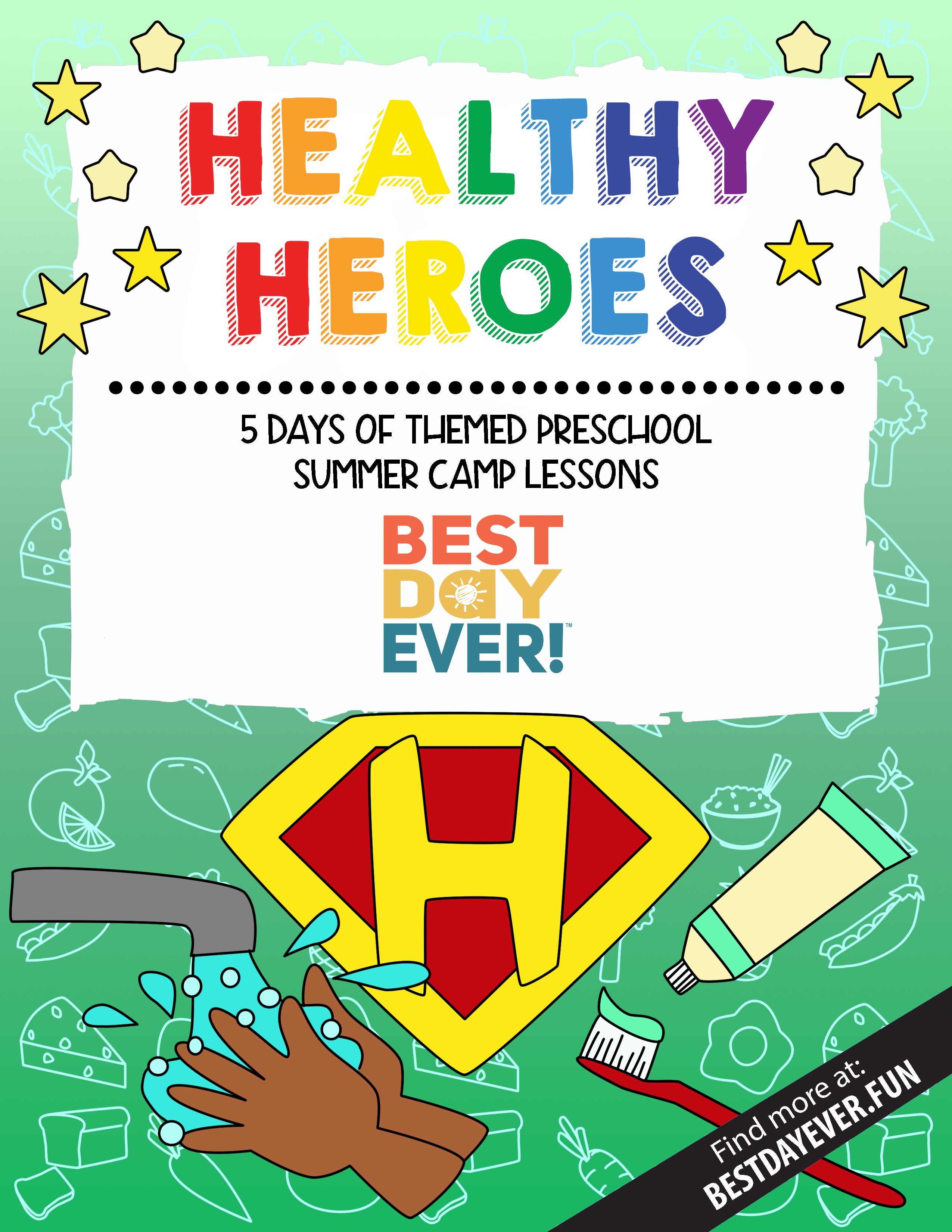 Healthy Heroes Preschool Summer Camp Plan