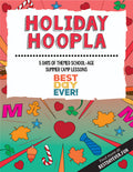 Holiday Hoopla School-Age Summer Camp Lesson Plan