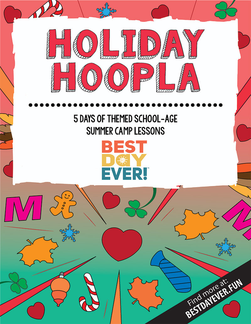 Holiday Hoopla School-Age Summer Camp Lesson Plan