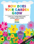 How Does Your Garden Grow Preschool Summer Camp Lesson Plan