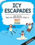 Icy Escapades Kids' Day Out Activities