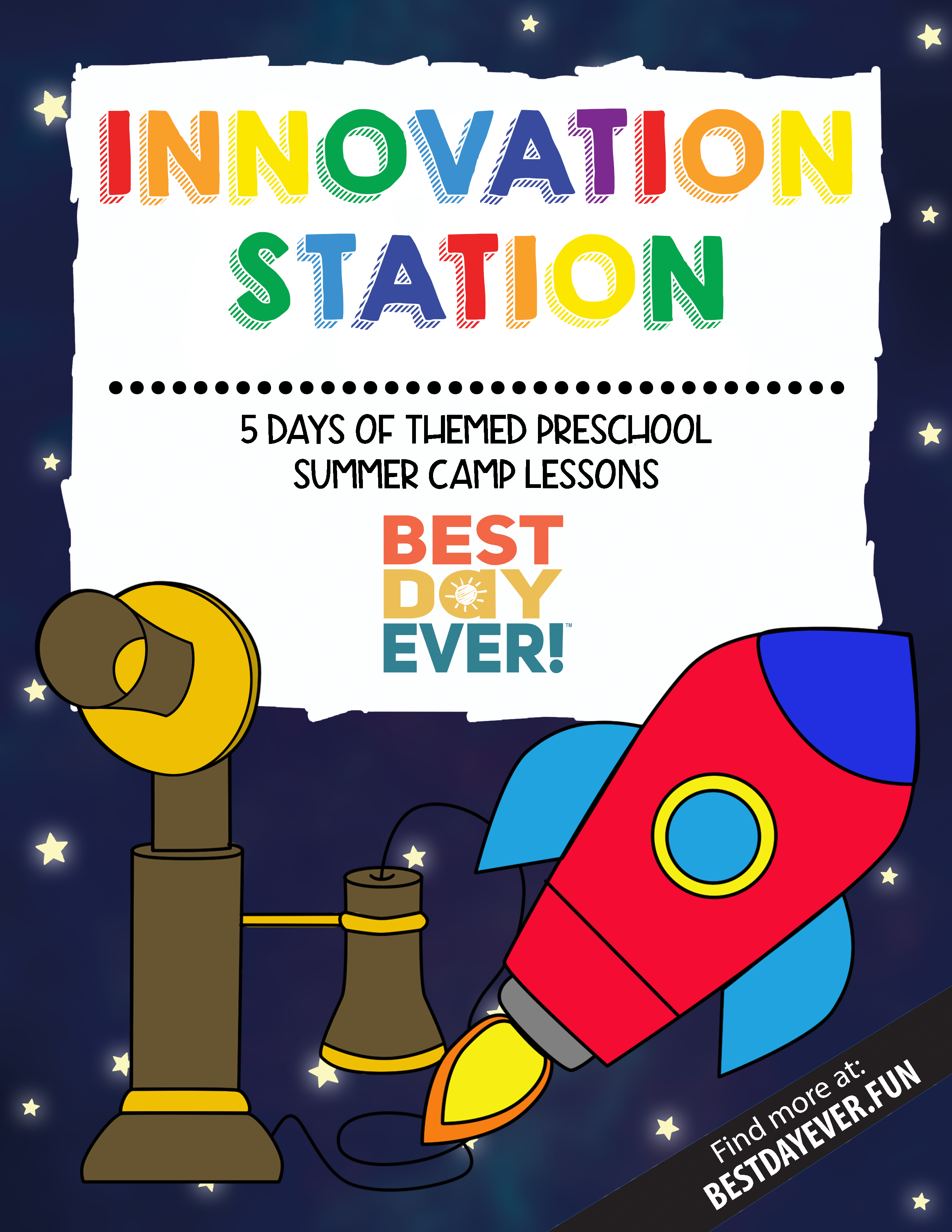 Innovation Station Preschool Summer Camp Plan
