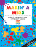 Makin' A Mess Preschool Summer Camp Plan
