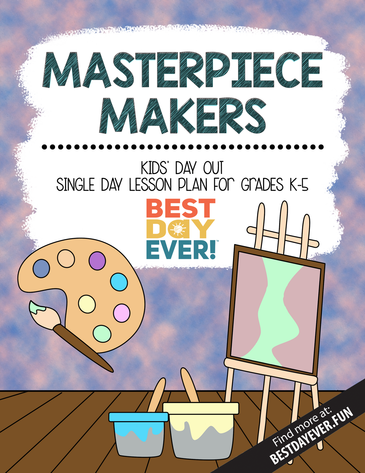 Masterpiece Makers Kids' Day Out Activities