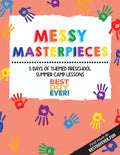 Messy Masterpieces Preschool Summer Camp Plan