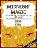 Midnight Magic Kids' Day Out Activities