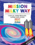 Mission Milky Way Preschool Summer Camp Plan