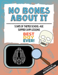 No Bones About It School-Age Summer Camp Plan
