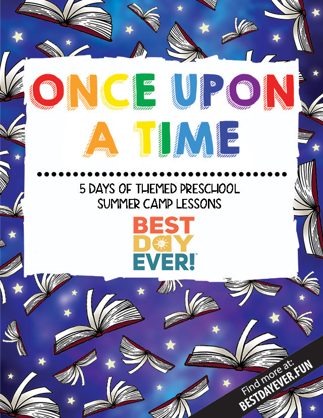 Once Upon a Time Preschool Summer Camp Plan