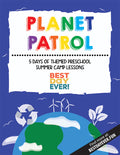 Planet Patrol Preschool Summer Camp Plan