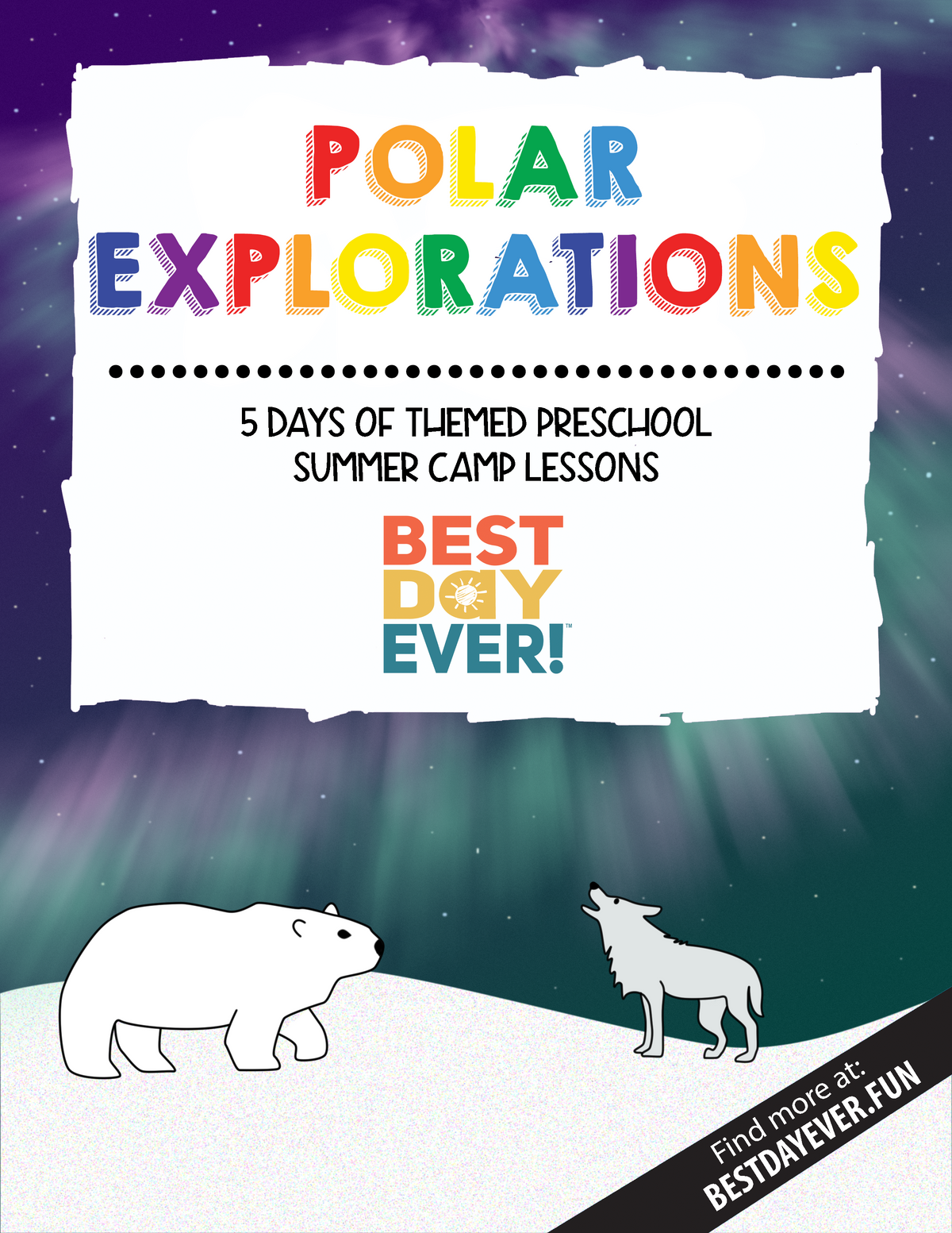 Polar Explorations Preschool Summer Camp Plan