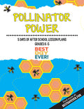 Pollinator Power After School Activities
