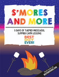 S'Mores and More Preschool Summer Camp Plan