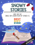Snowy Stories Kids' Day Out Activities