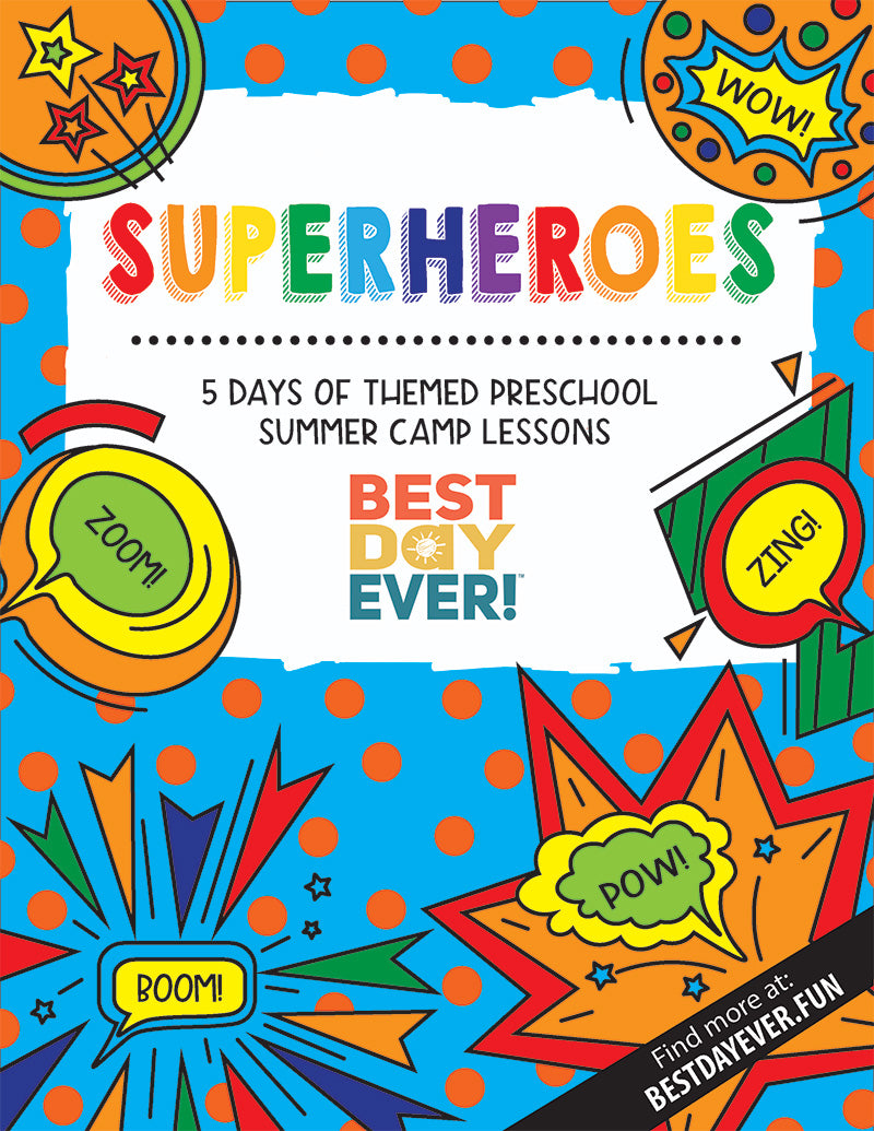 Superheroes Preschool Summer Camp Plan