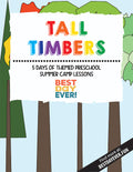 Tall Timbers Preschool Summer Camp Plan