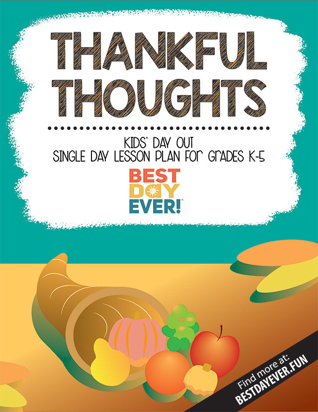 Thankful Thoughts Kids' Day Out Activities