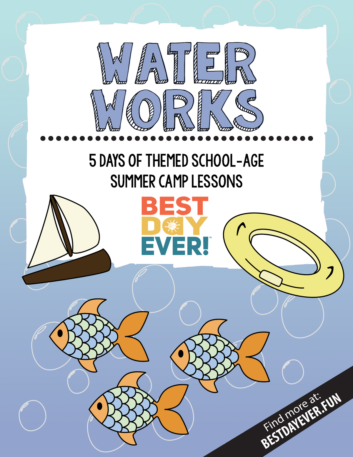 Water Works School-Age Summer Camp Plan