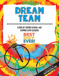 Dream Team School-Age Summer Camp Lesson Plan
