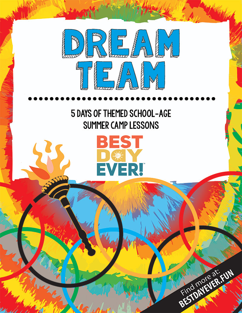 Dream Team School-Age Summer Camp Lesson Plan